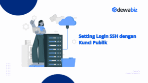 Setting Login SSH dengan Kunci Publik