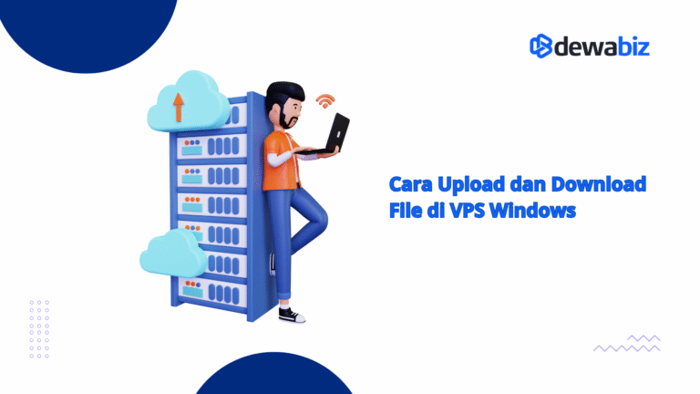 Cara Upload dan Download File di VPS Windows
