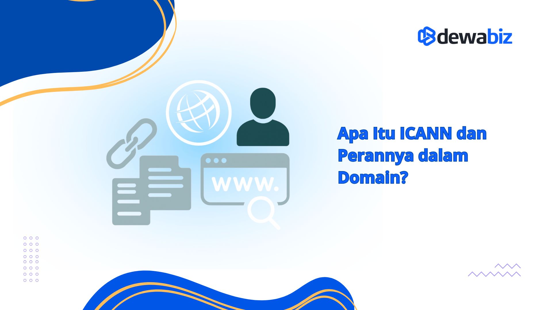 Apa Itu ICANN dan Perannya dalam Domain?