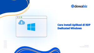Cara Install Aplikasi di RDP Dedicated Windows
