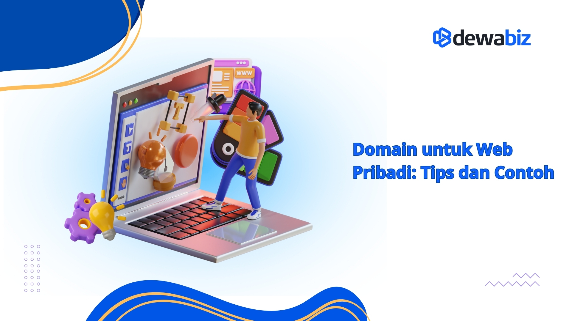 Domain untuk Web Pribadi: Tips dan Contoh