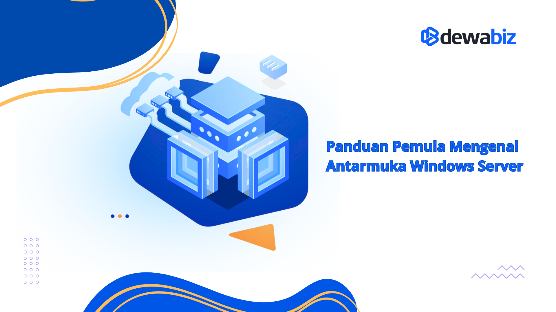 Panduan Pemula, Mengenal Antarmuka Windows Server
