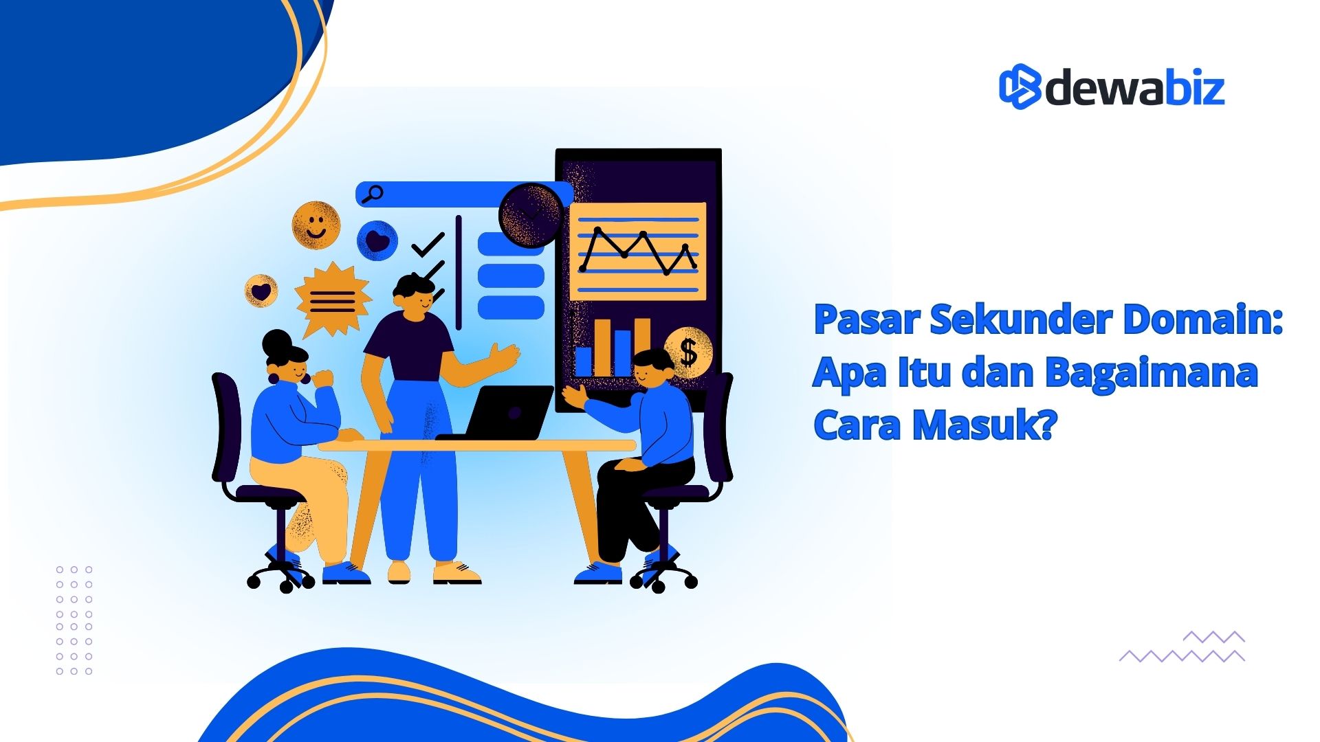 Pasar Sekunder Domain: Apa Itu dan Bagaimana Cara Masuk?
