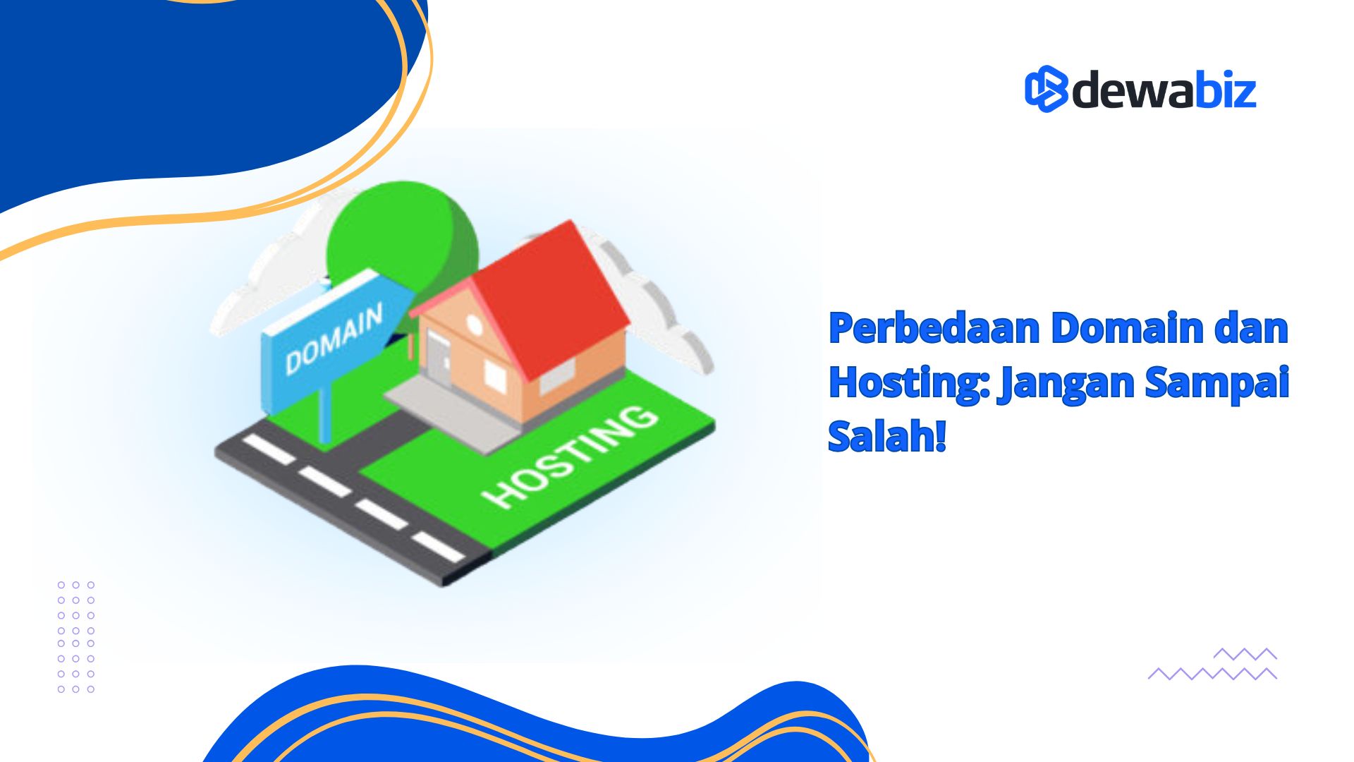 Perbedaan Domain dan Hosting, Jangan Sampai Salah!