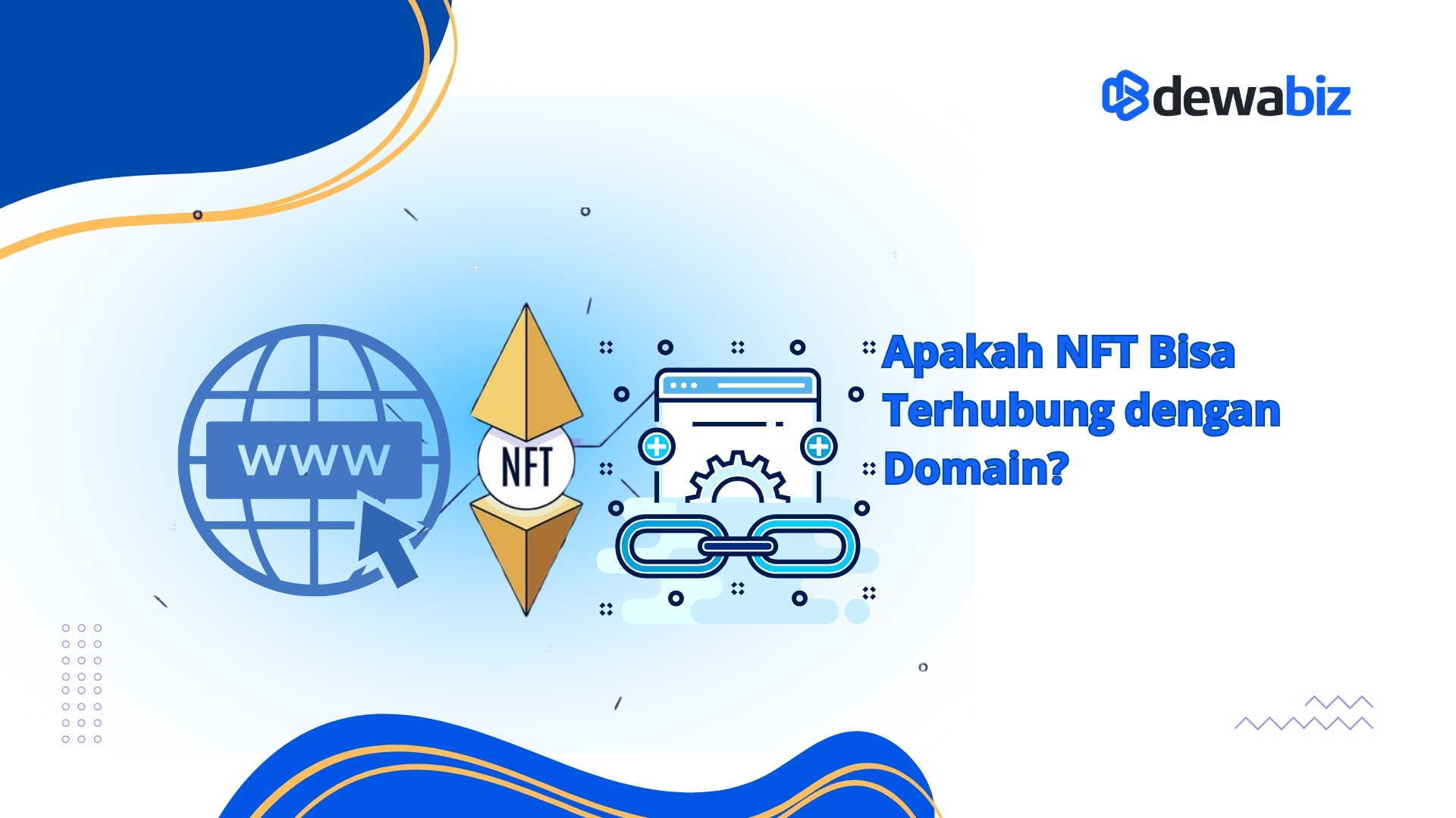 Apakah NFT Bisa Terhubung dengan Domain?