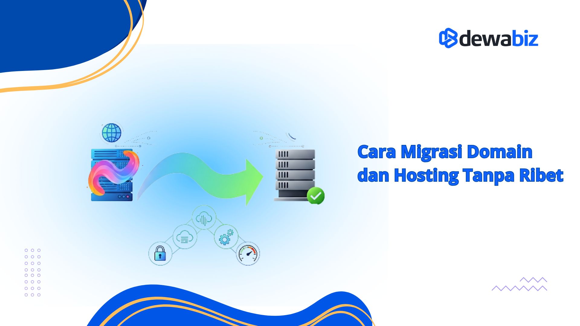 Cara Migrasi Domain dan Hosting Tanpa Ribet
