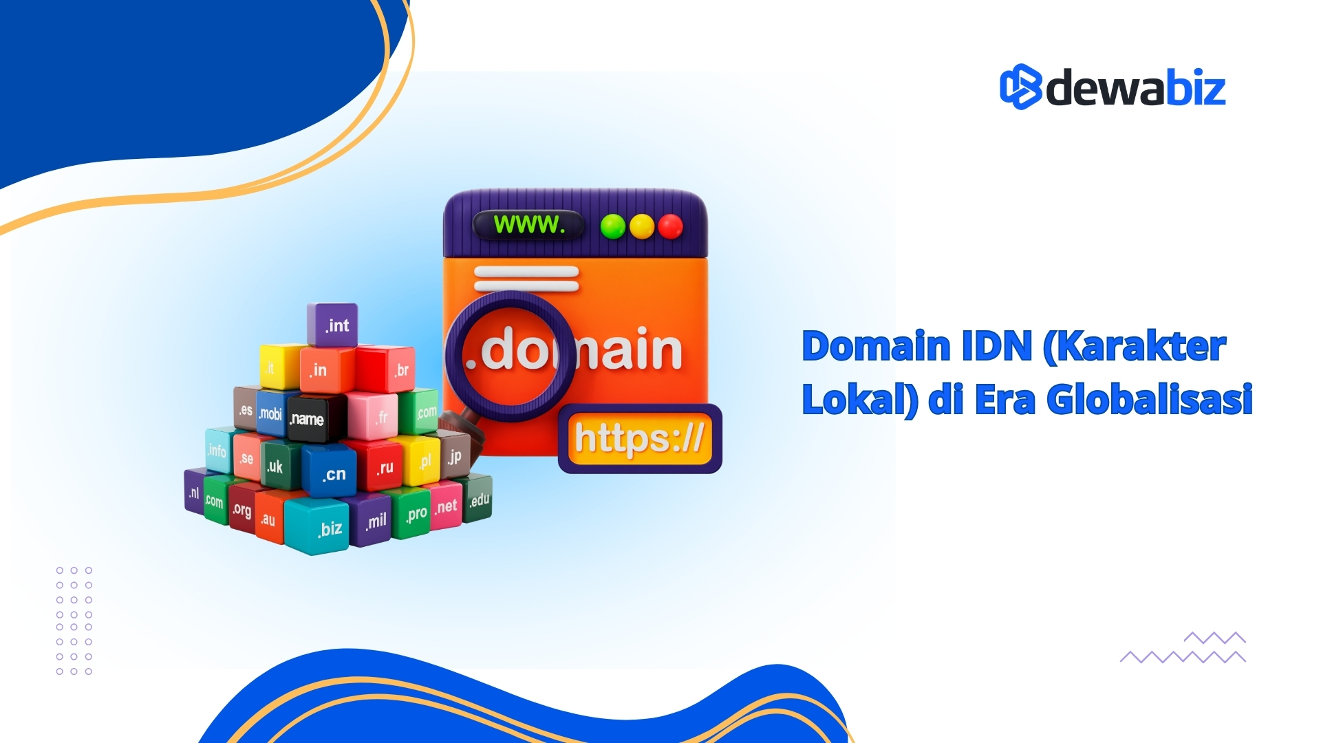 Domain IDN (Karakter Lokal) di Era Globalisasi