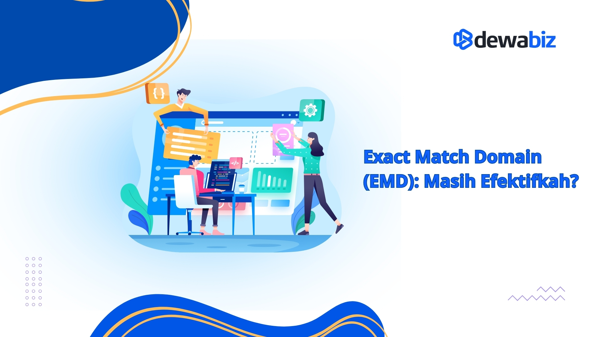 Exact Match Domain (EMD): Masih Efektifkah?
