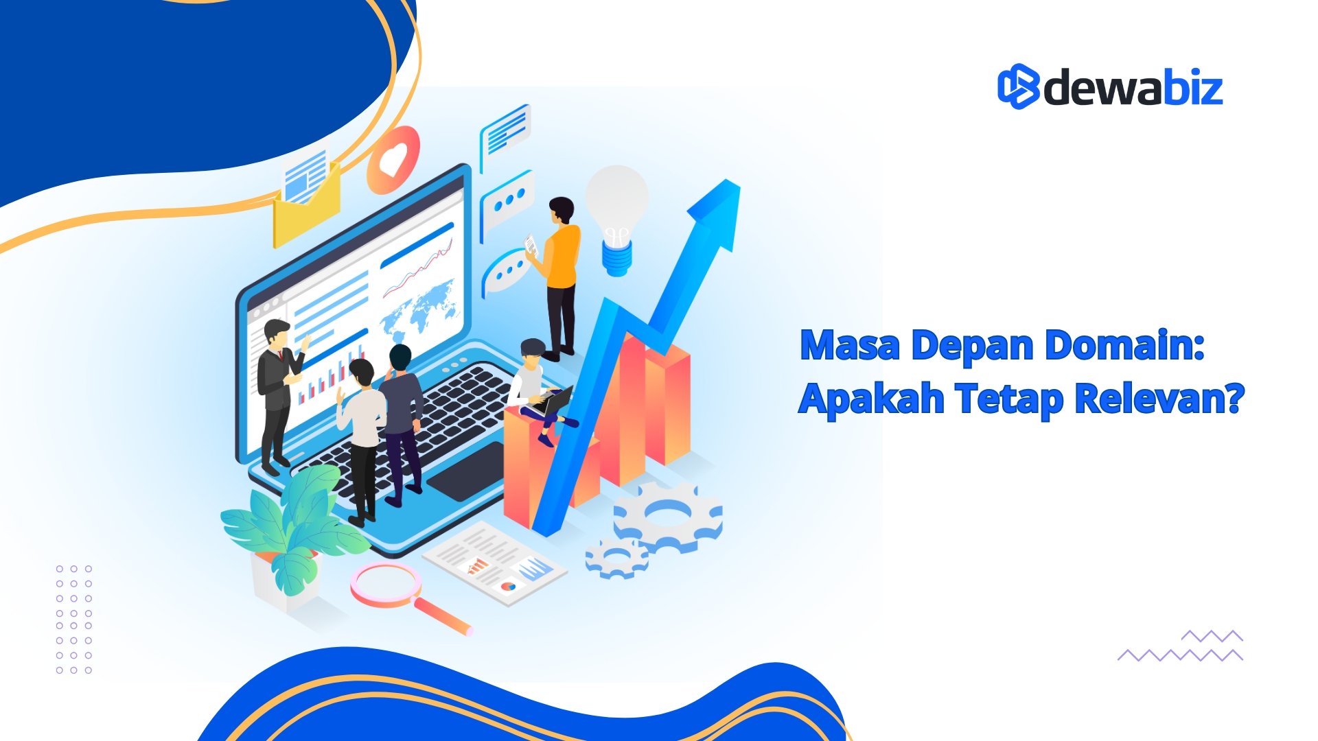 Masa Depan Domain: Apakah Tetap Relevan?