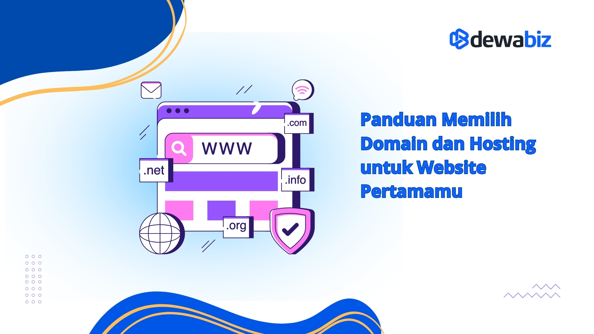 Panduan Memilih Domain dan Hosting untuk Website Pertamamu