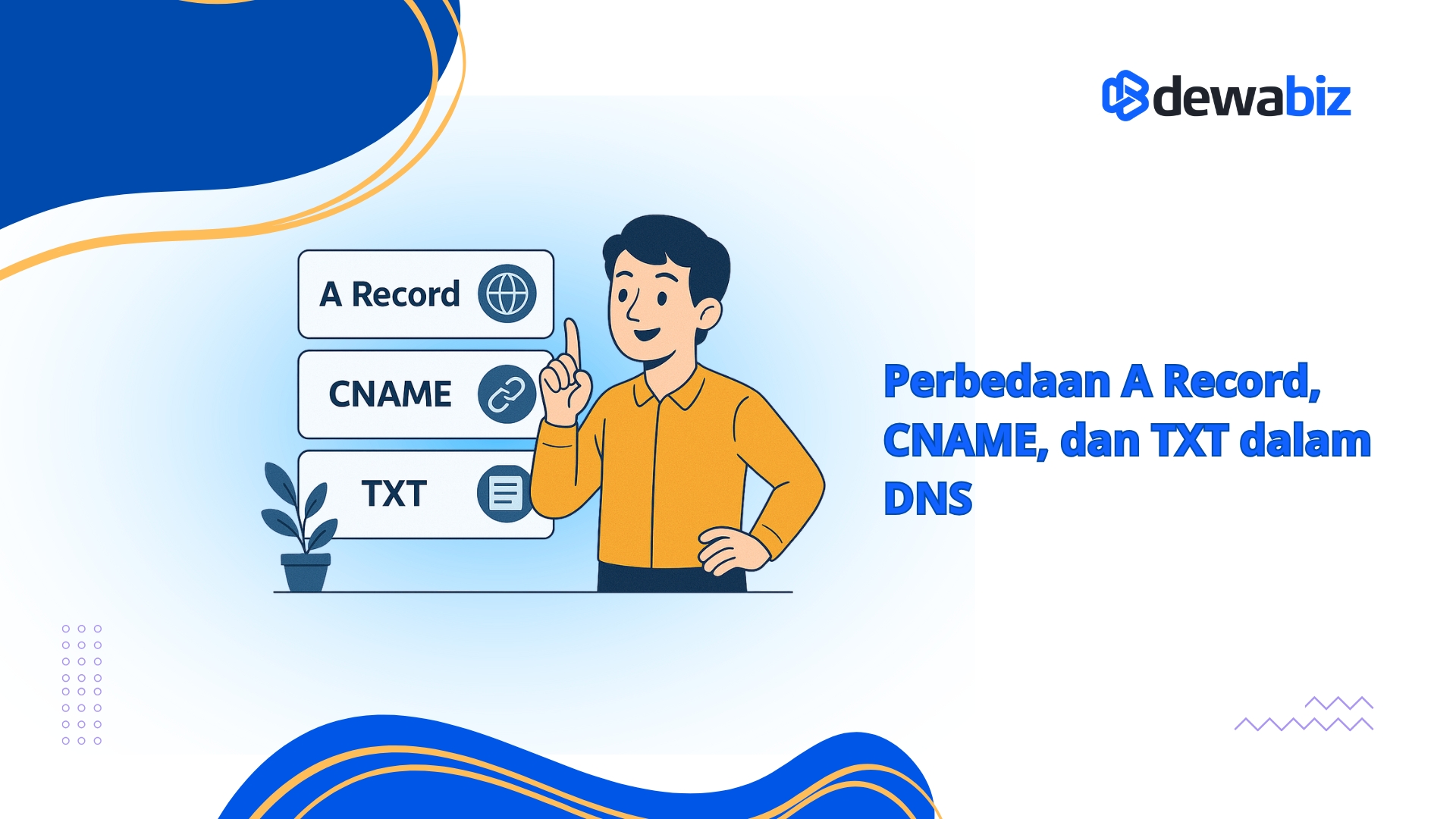 Perbedaan A Record, CNAME, dan TXT dalam DNS