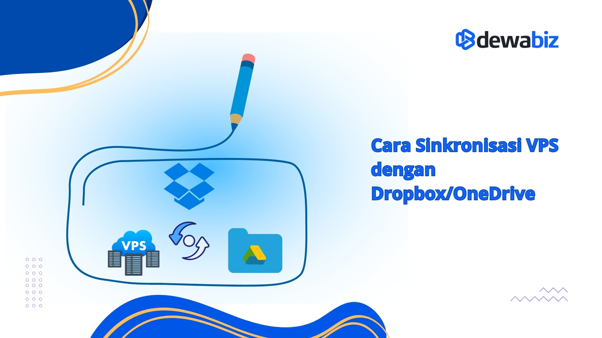 Cara Sinkronisasi VPS dengan Dropbox/OneDrive