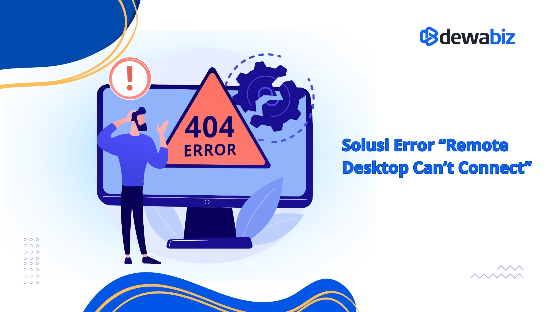 Solusi Error “Remote Desktop Can’t Connect”
