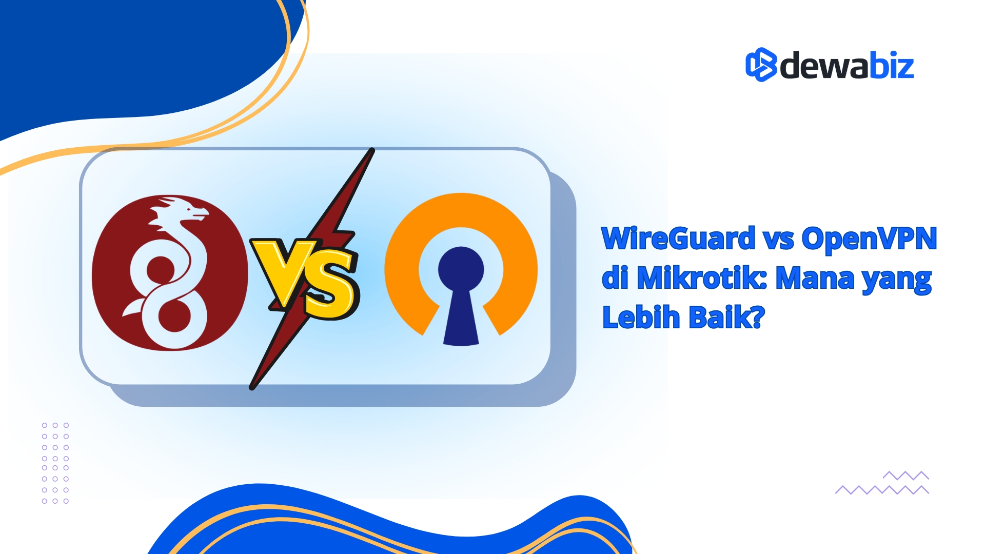 WireGuard vs OpenVPN di Mikrotik, Mana yang Lebih Baik?