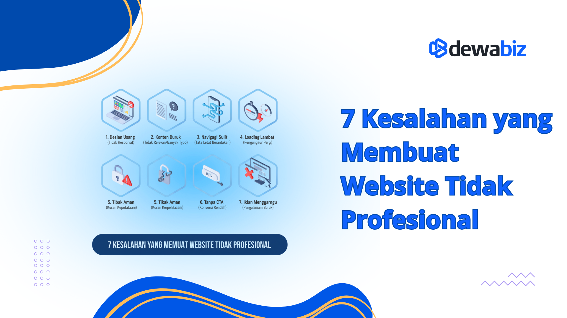 7 Kesalahan yang Membuat Website Tidak Profesional