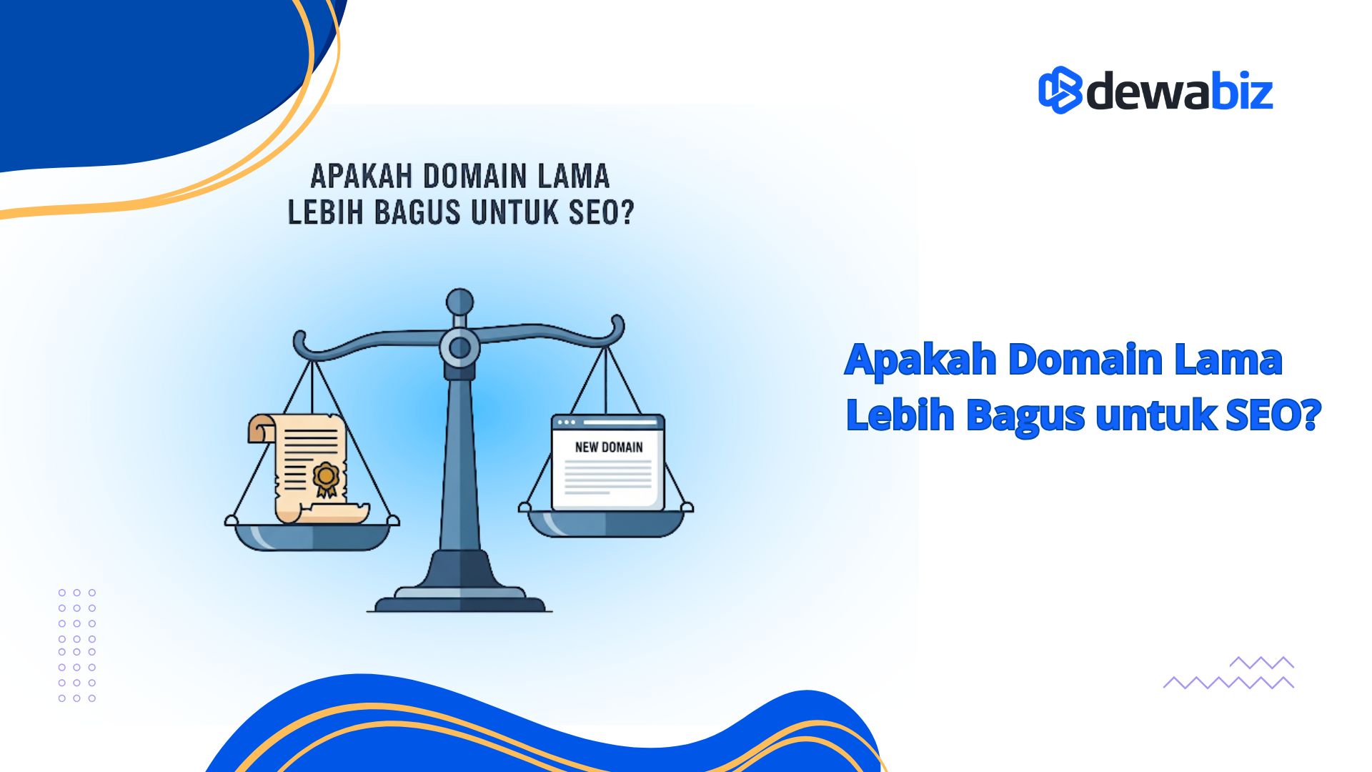 Apakah Domain Lama Lebih Bagus untuk SEO?