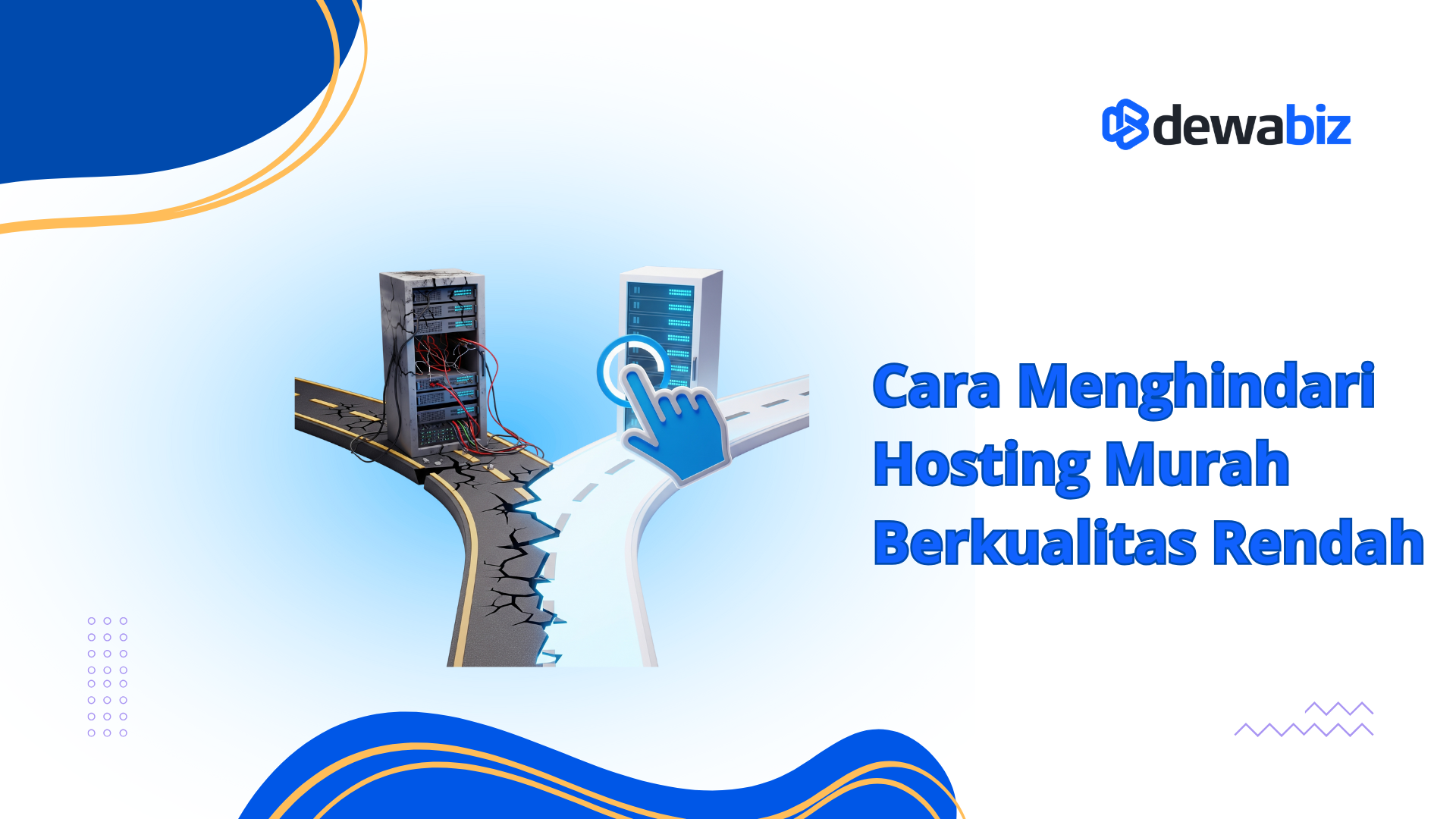 Cara Menghindari Hosting Murah Berkualitas Rendah