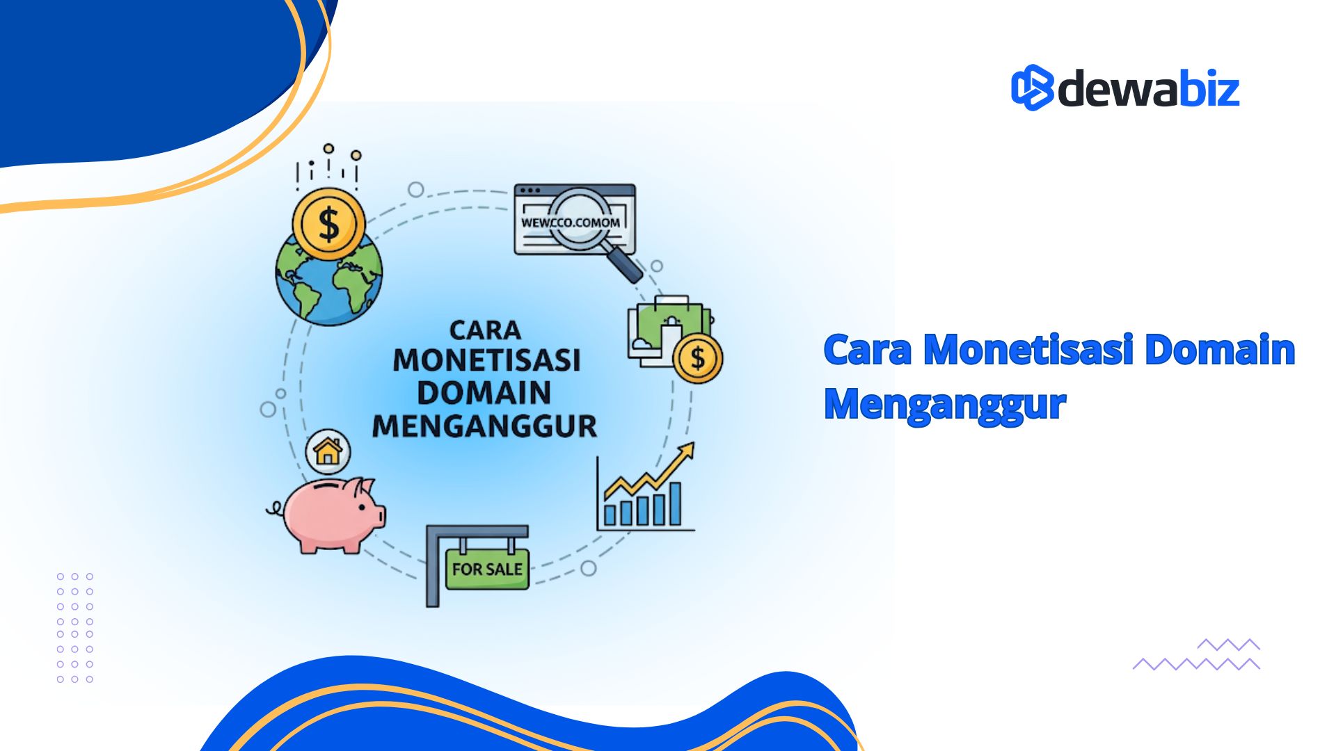 Cara Monetisasi Domain Menganggur