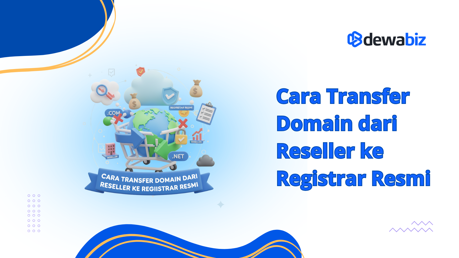 Cara Transfer Domain dari Reseller ke Registrar Resmi