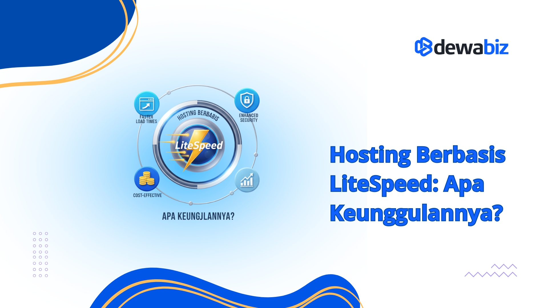 Hosting Berbasis LiteSpeed: Apa Keunggulannya?