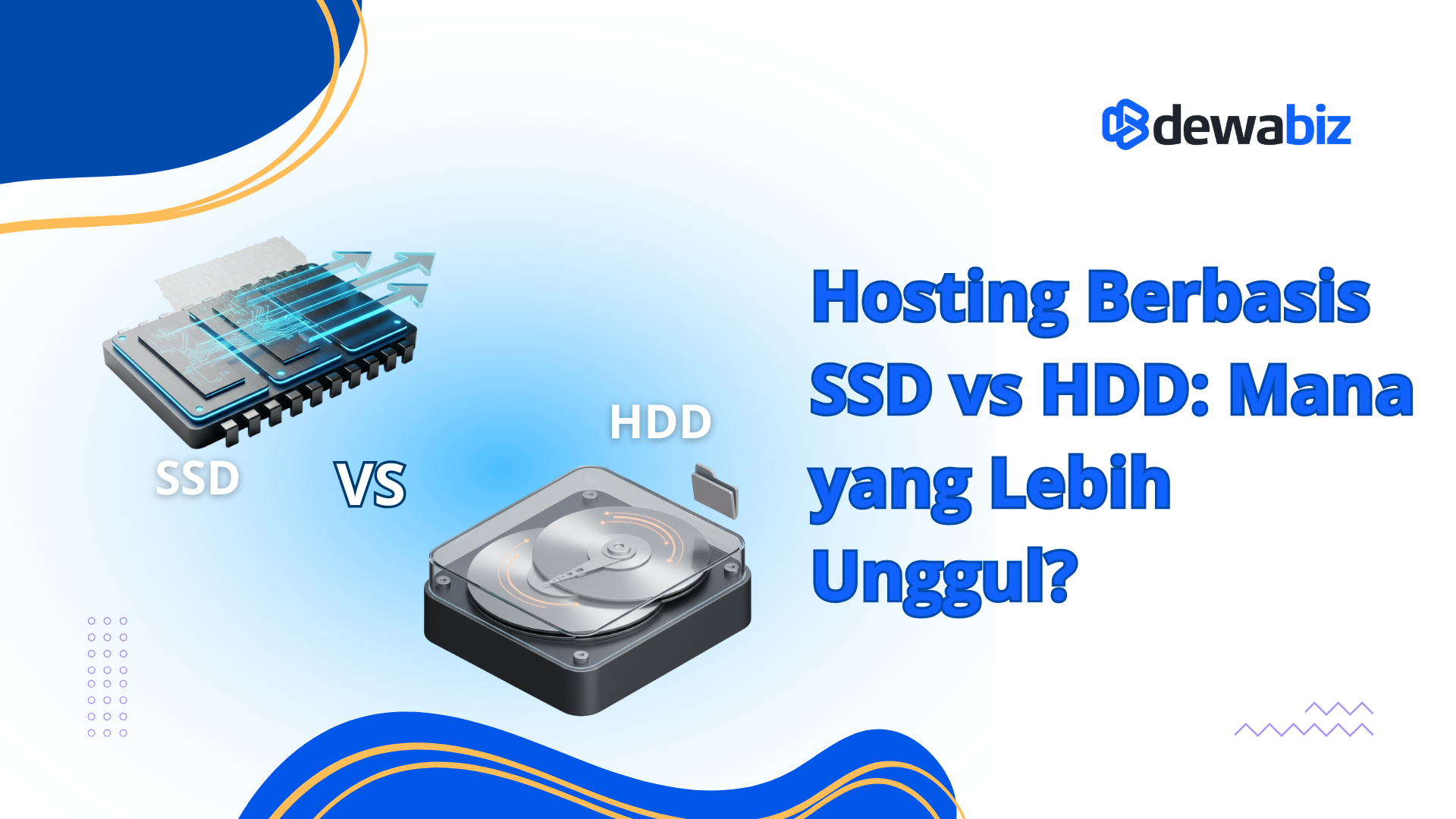 Hosting Berbasis SSD vs HDD: Mana Lebih Cepat?