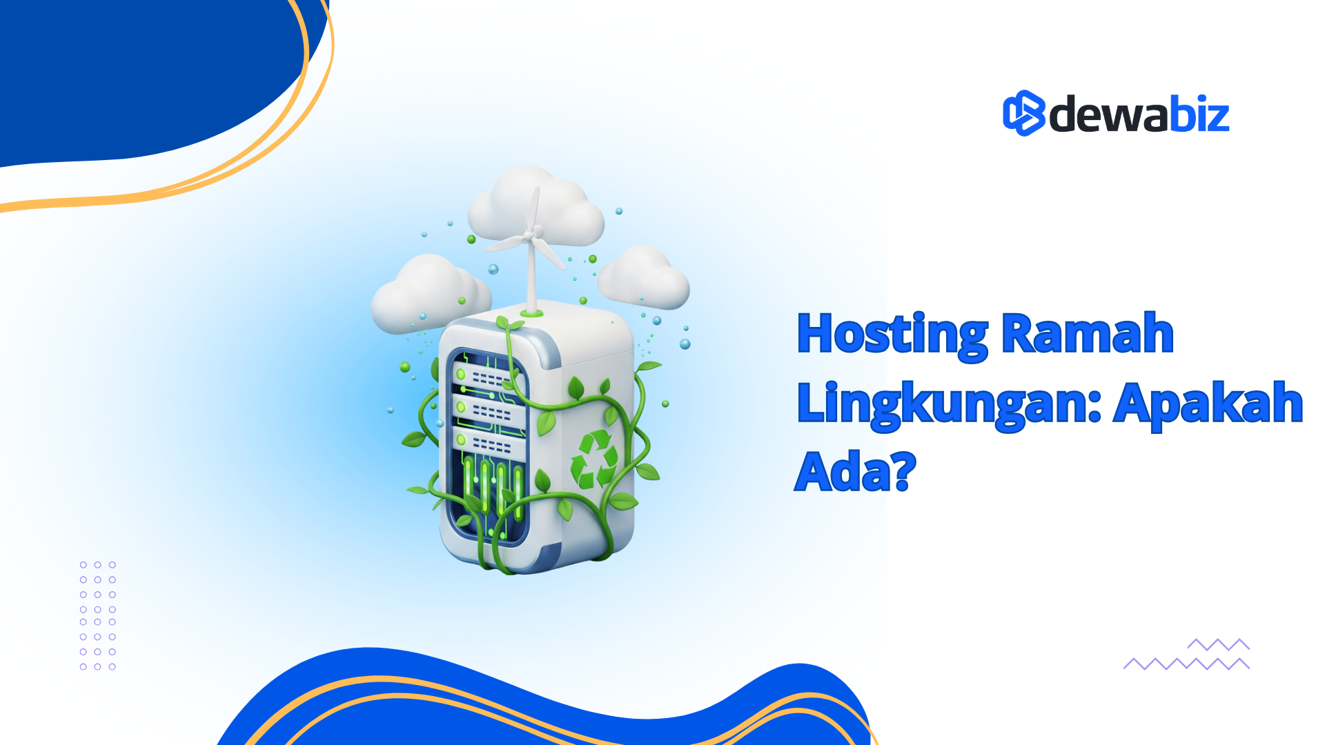 Hosting Ramah Lingkungan: Apakah Ada?