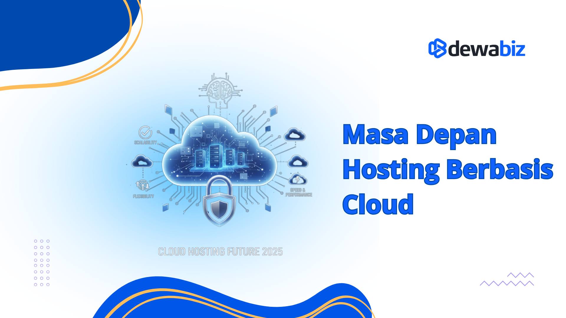 Masa Depan Hosting Berbasis Cloud