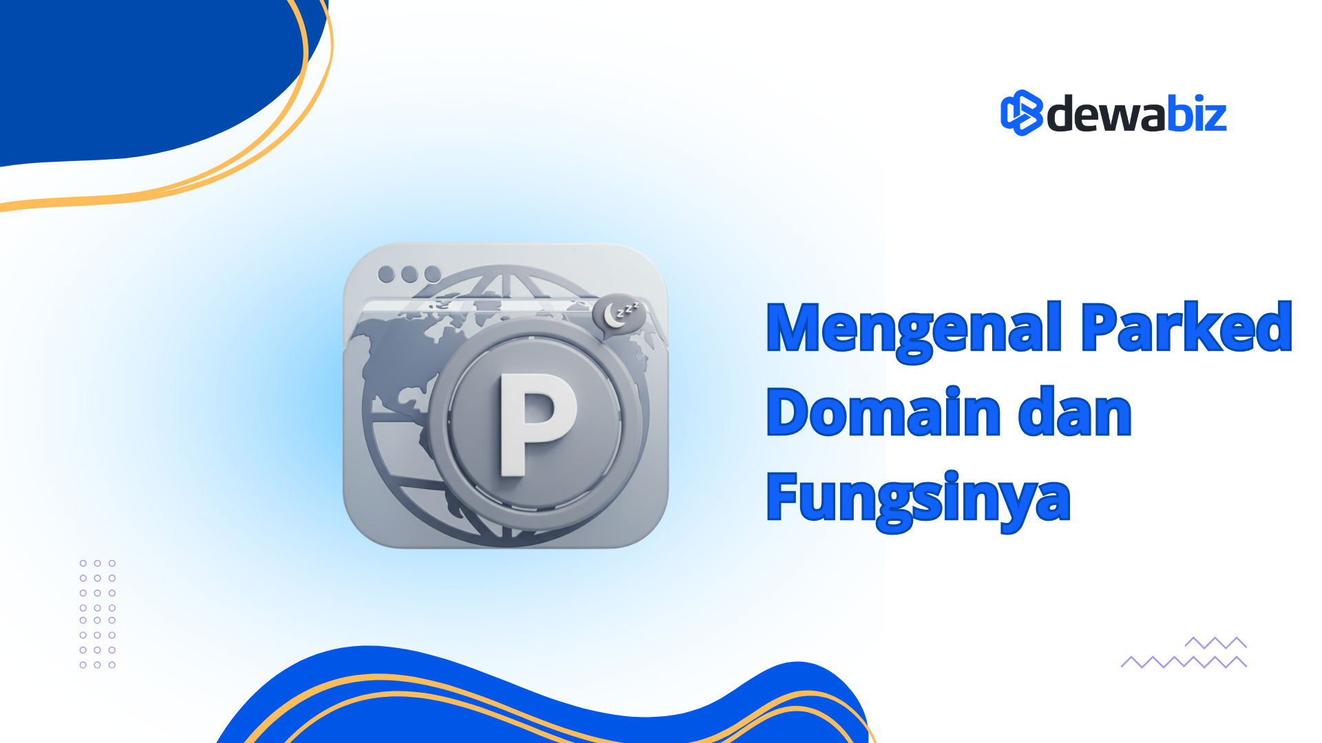 Mengenal Parked Domain dan Fungsinya