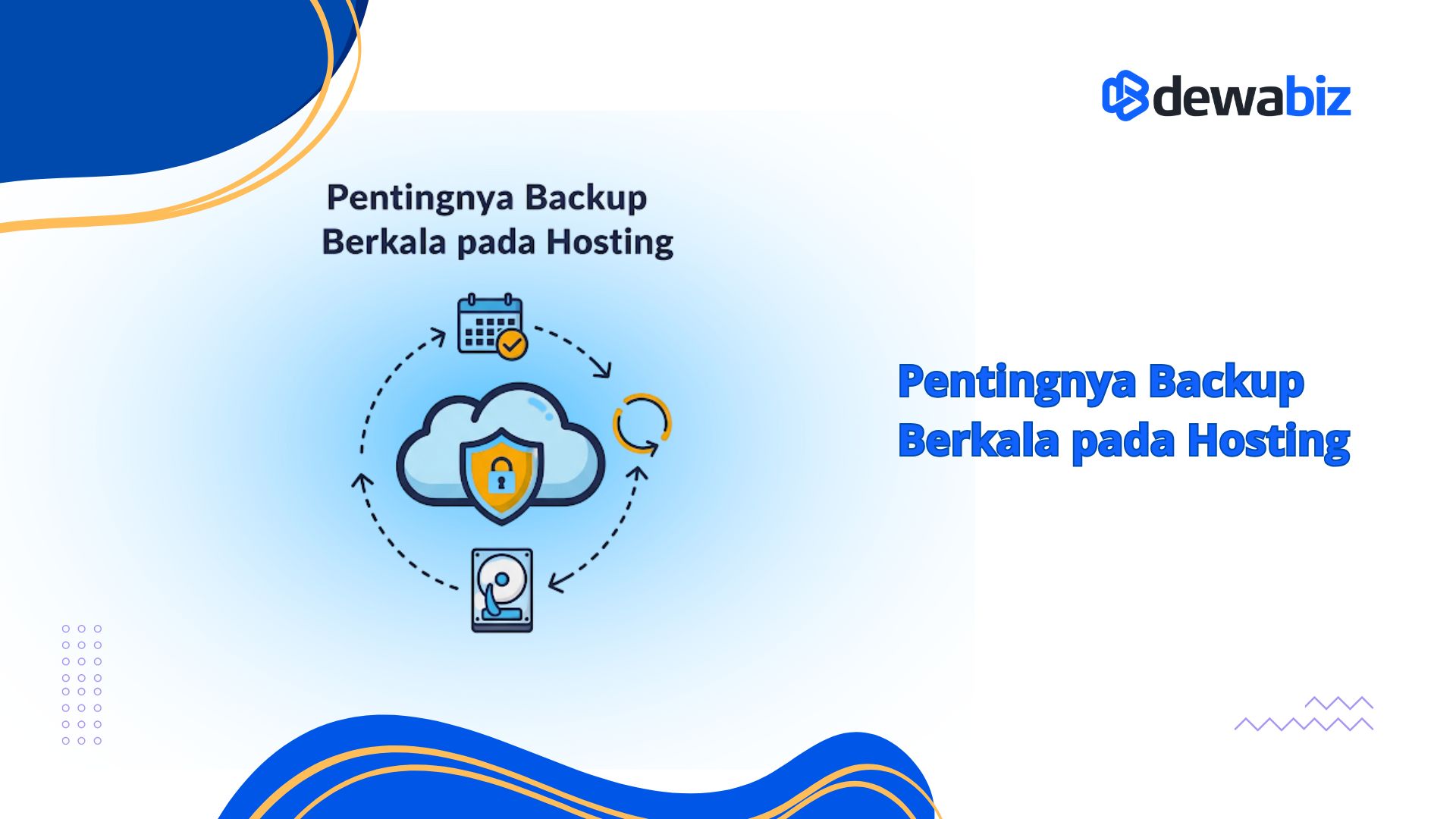 Pentingnya Backup Berkala pada Hosting
