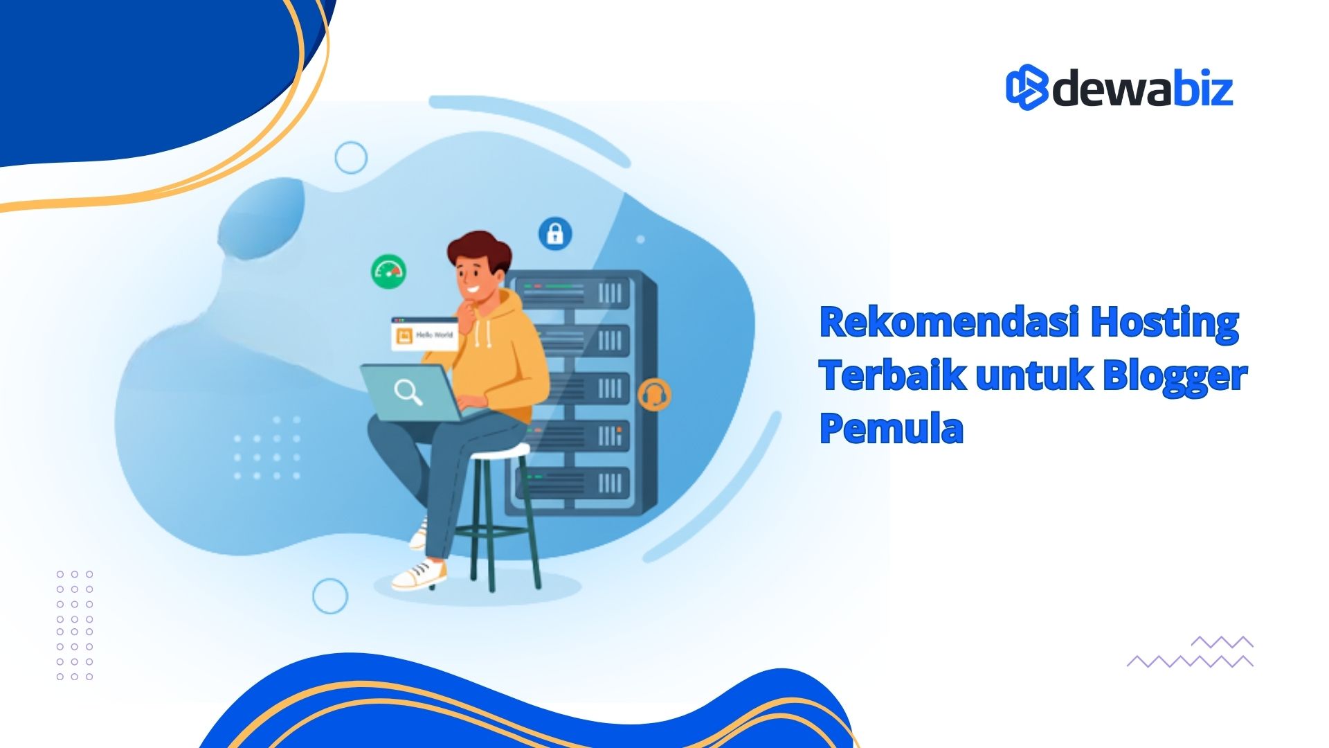 Rekomendasi Hosting Terbaik untuk Blogger Pemula