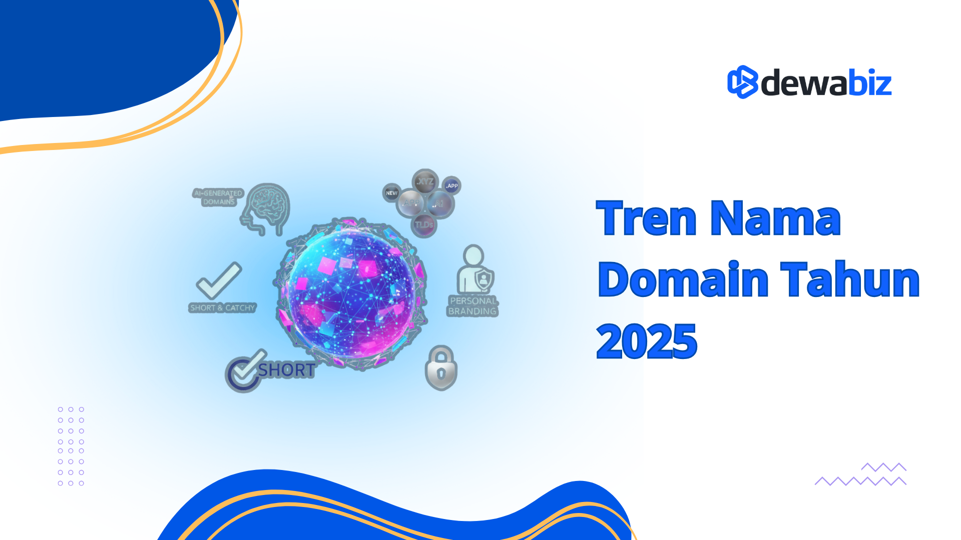 Tren Nama Domain Tahun 2025