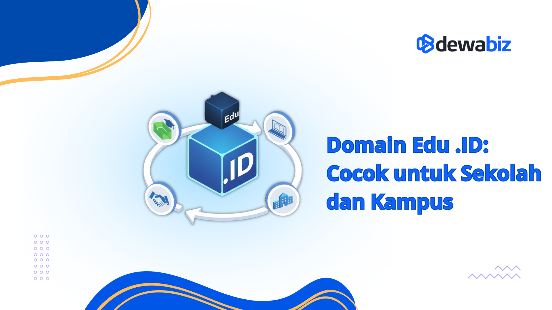 Domain Edu .ID: Cocok untuk Sekolah dan Kampus