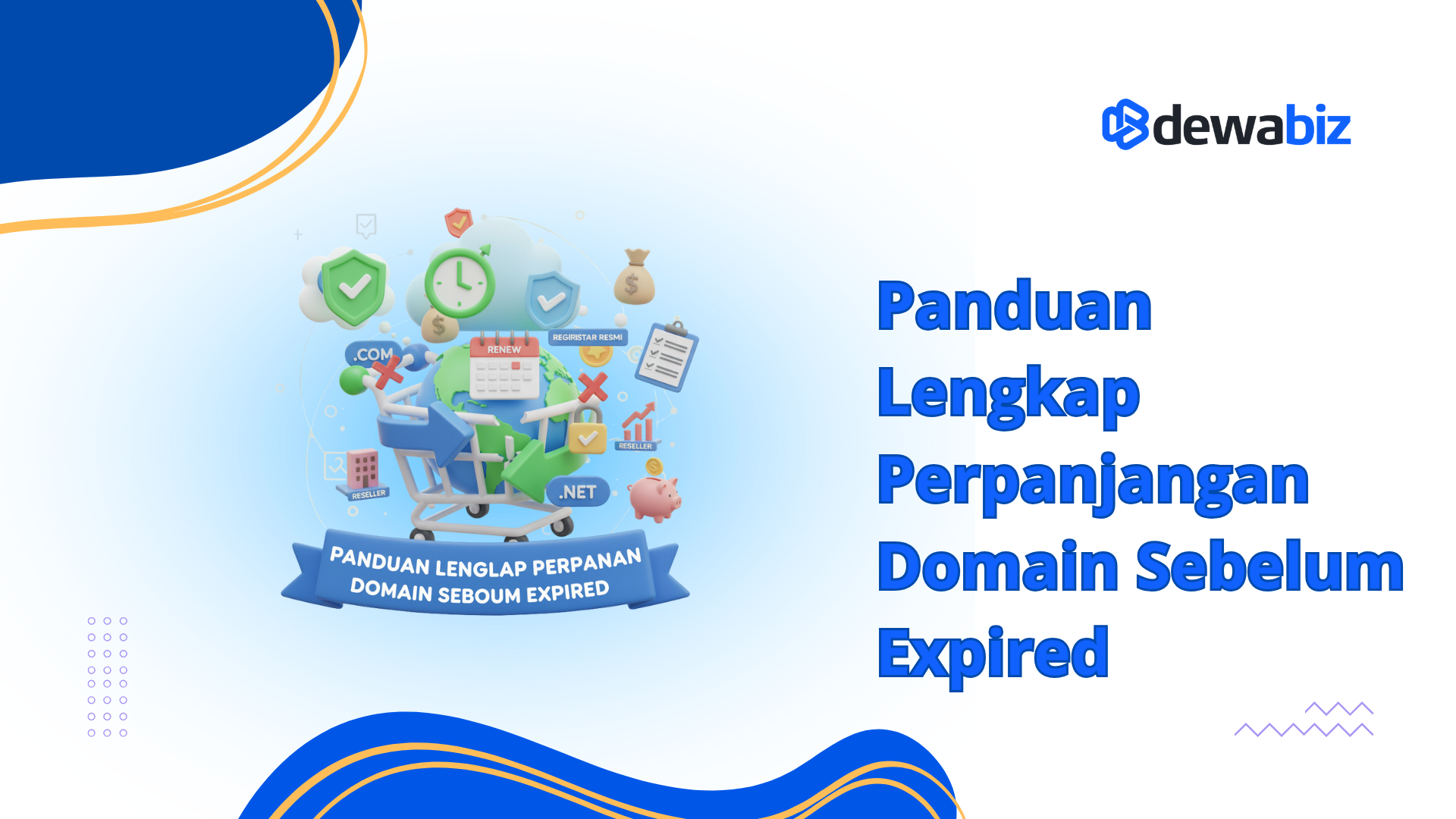 Panduan Lengkap Perpanjangan Domain Sebelum Expired