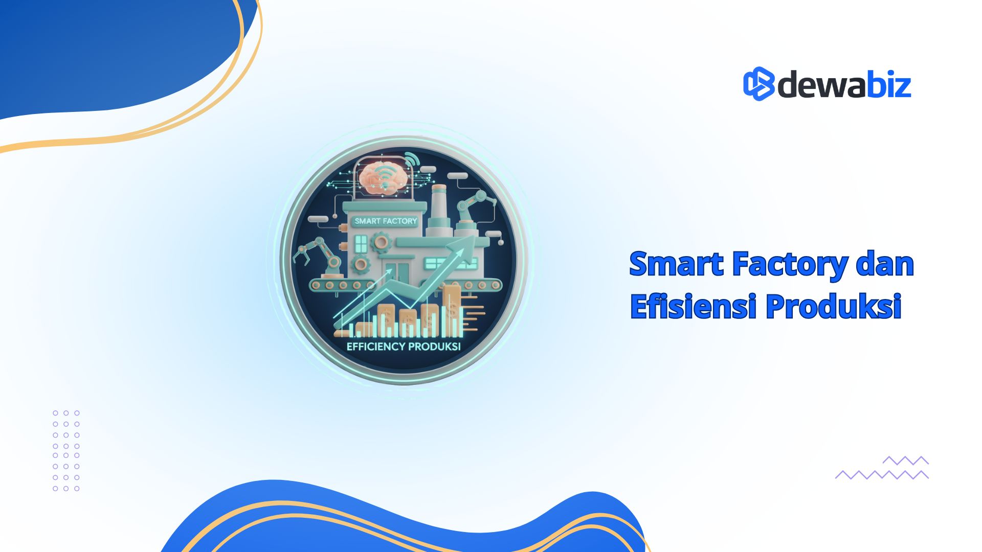 Smart Factory dan Efisiensi Produksi