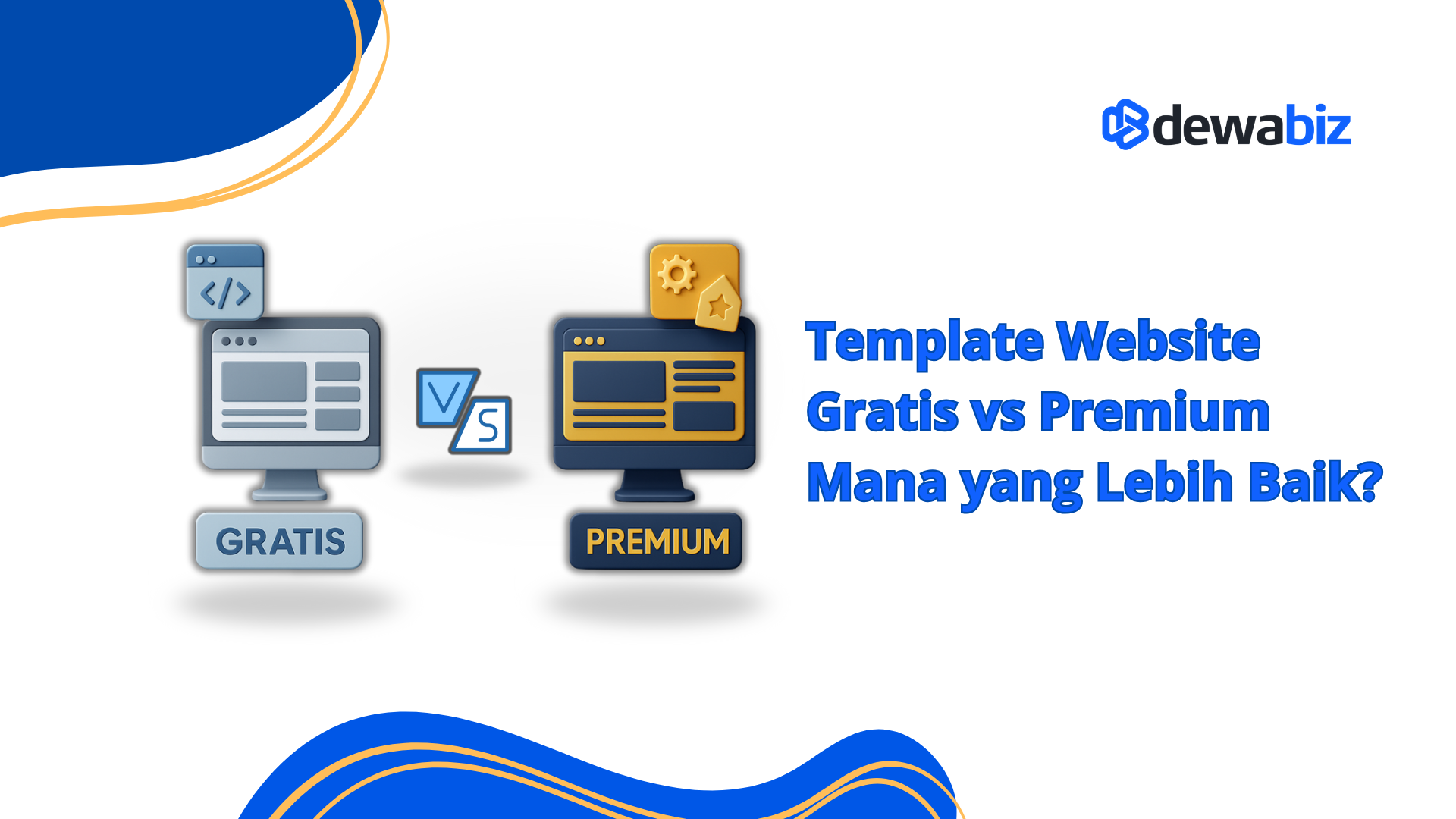 Template Website Gratis vs Premium: Mana yang Lebih Baik?