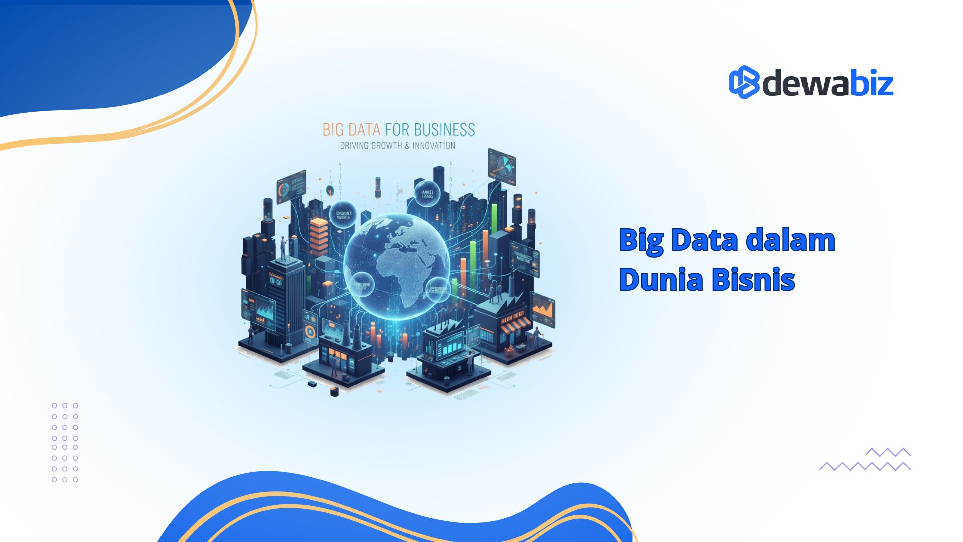 Big Data dalam Dunia Bisnis