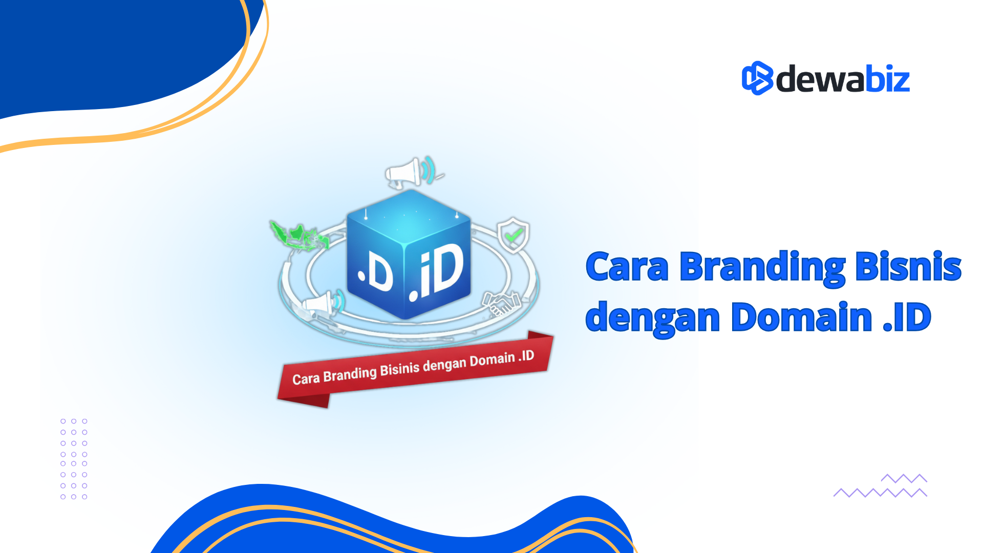 Cara Branding Bisnis dengan Domain .ID
