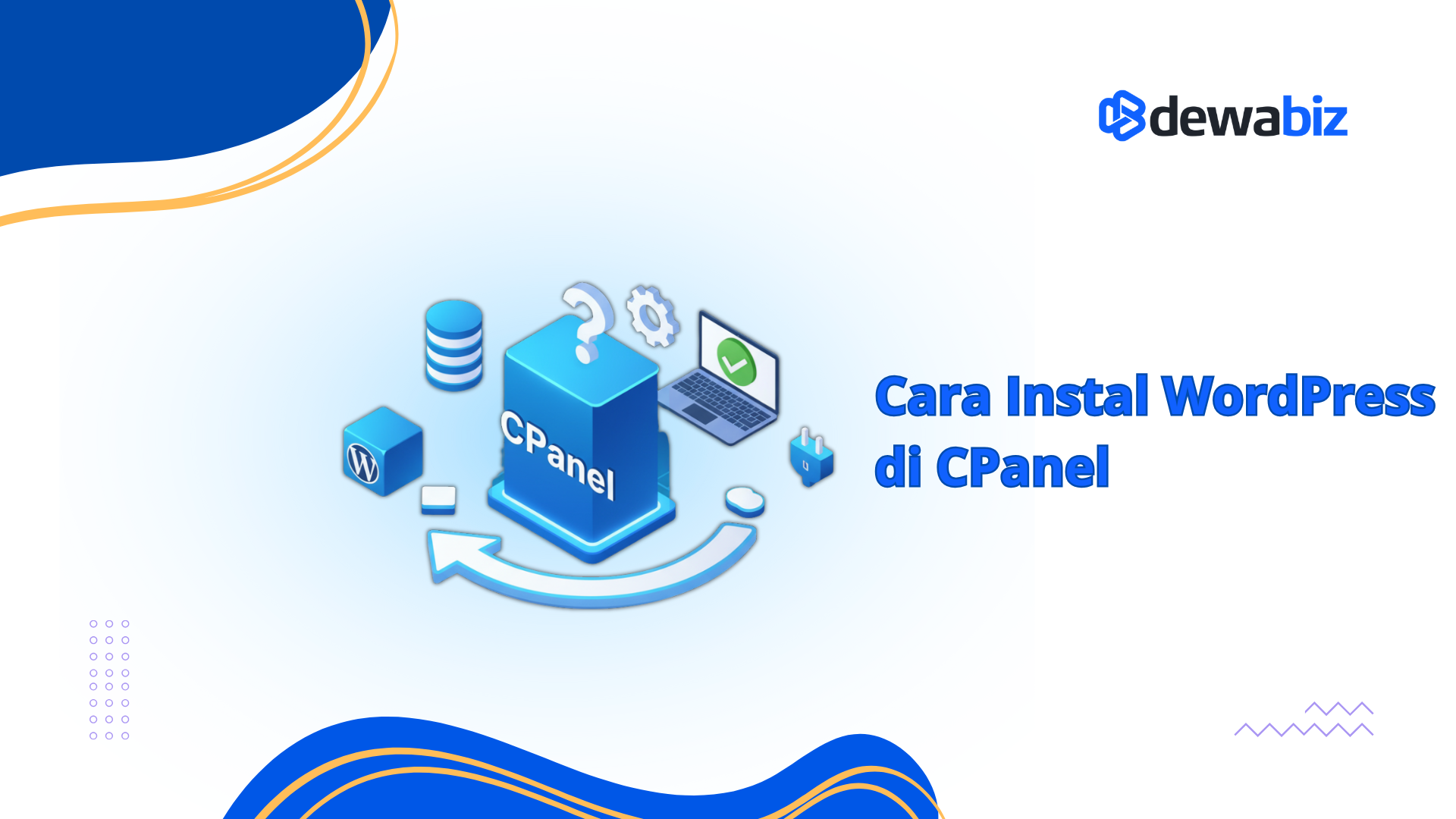 Cara Instal WordPress di cPanel