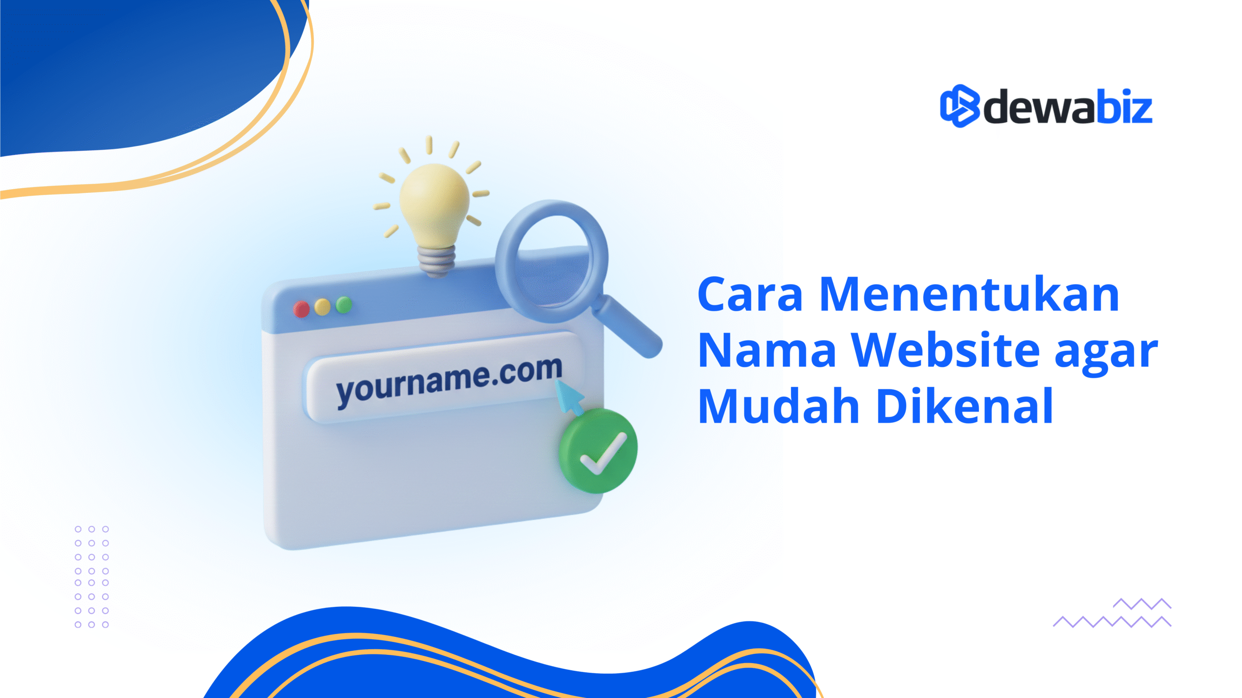 Cara Menentukan Nama Website agar Mudah Dikenal