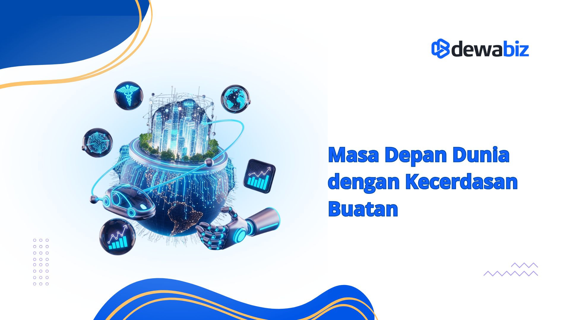 Masa Depan Dunia dengan Kecerdasan Buatan