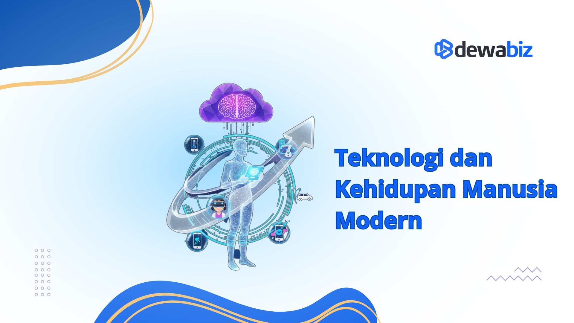 Teknologi dan Kehidupan Manusia Modern