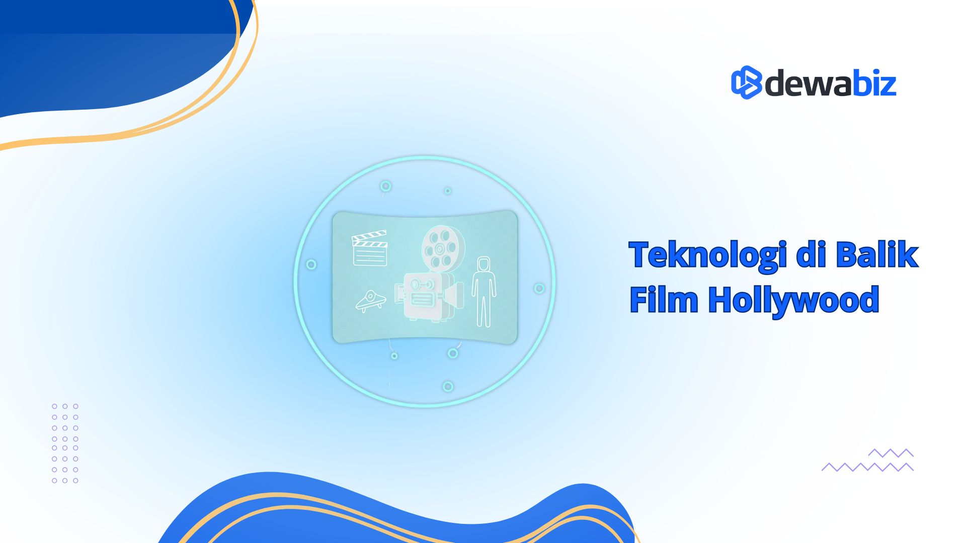 Teknologi di Balik Film Hollywood