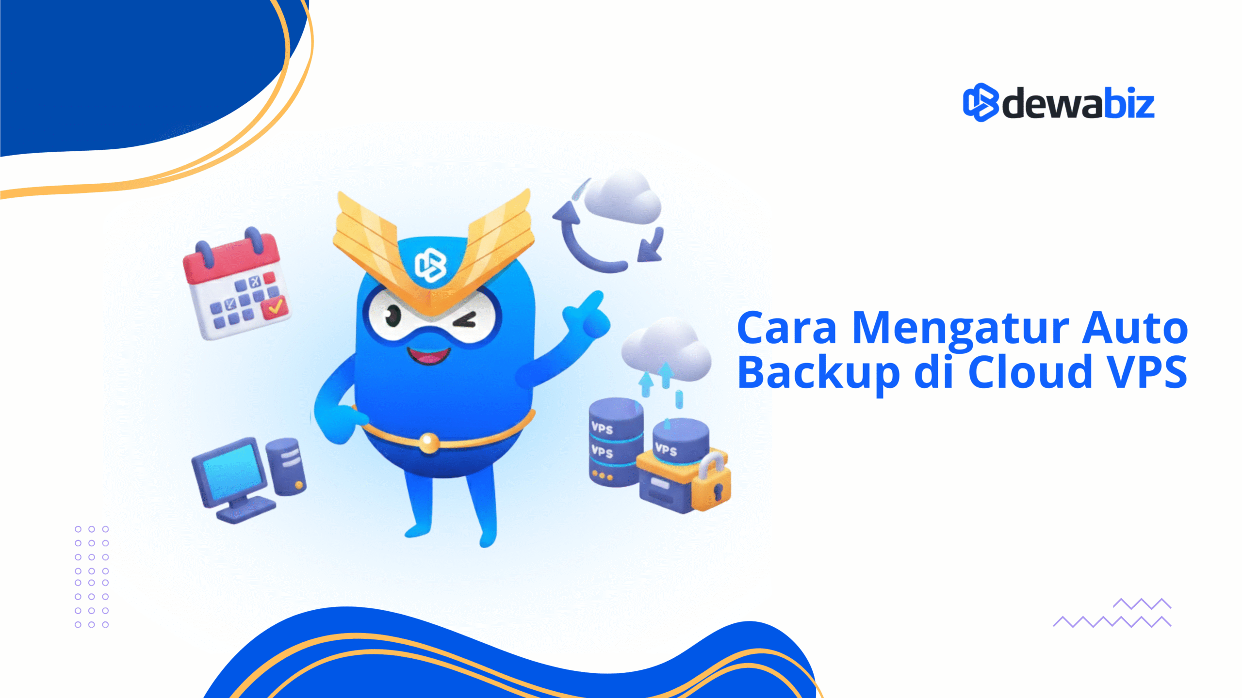 Cara Mengatur Auto Backup di Cloud VPS