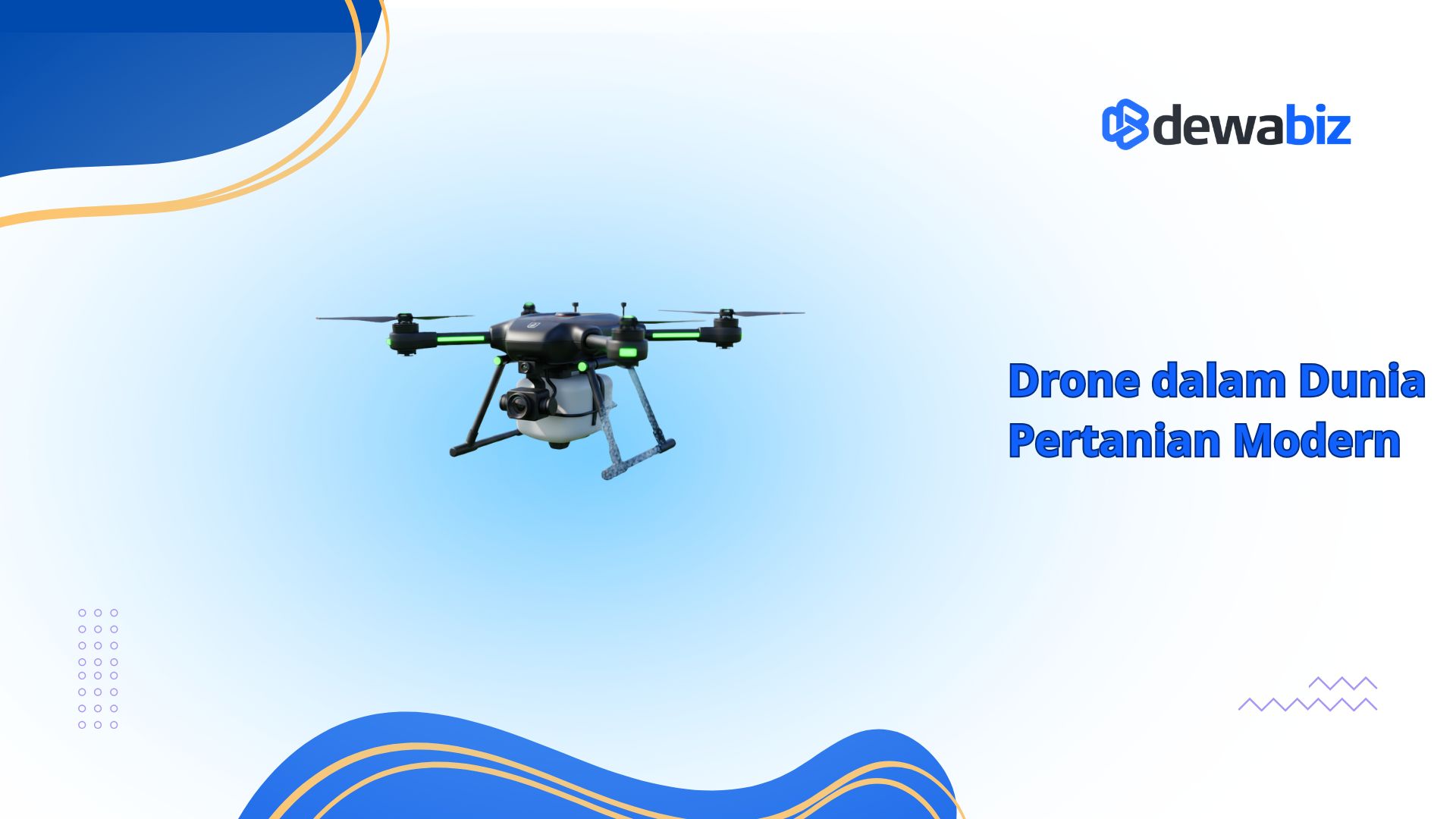Drone dalam Dunia Pertanian Modern