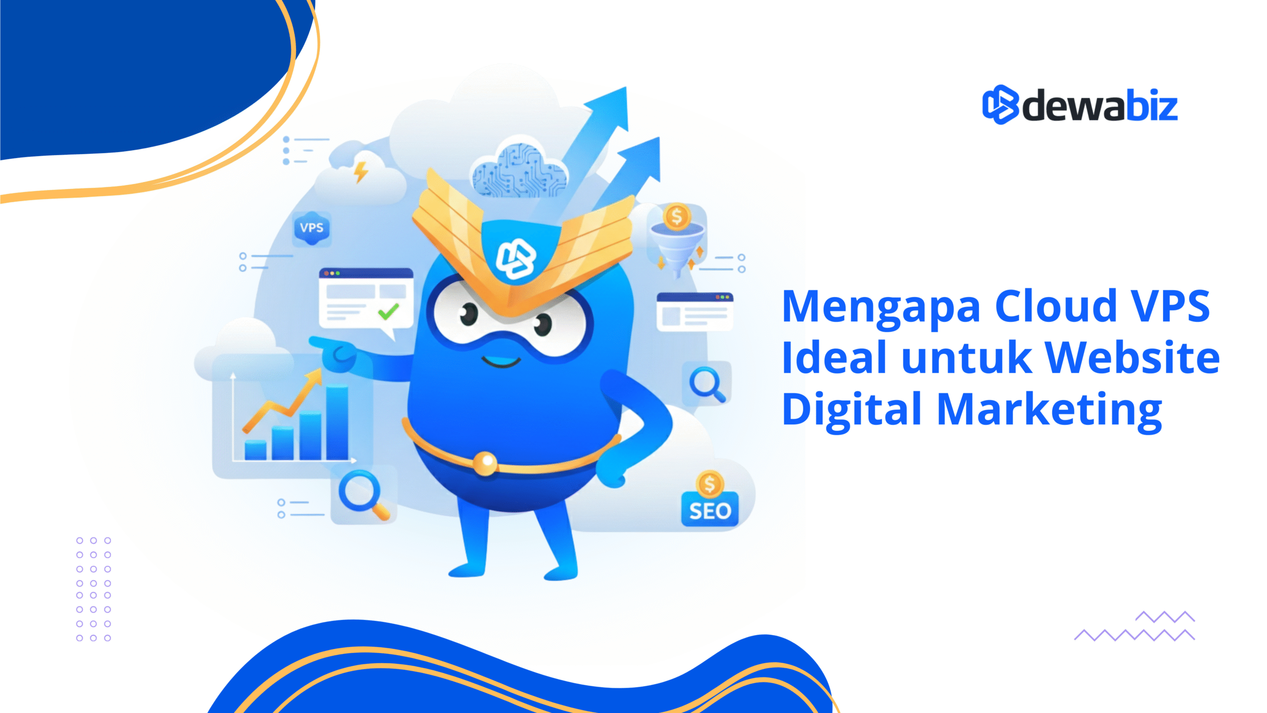 Mengapa Cloud VPS Ideal untuk Website Digital Marketing
