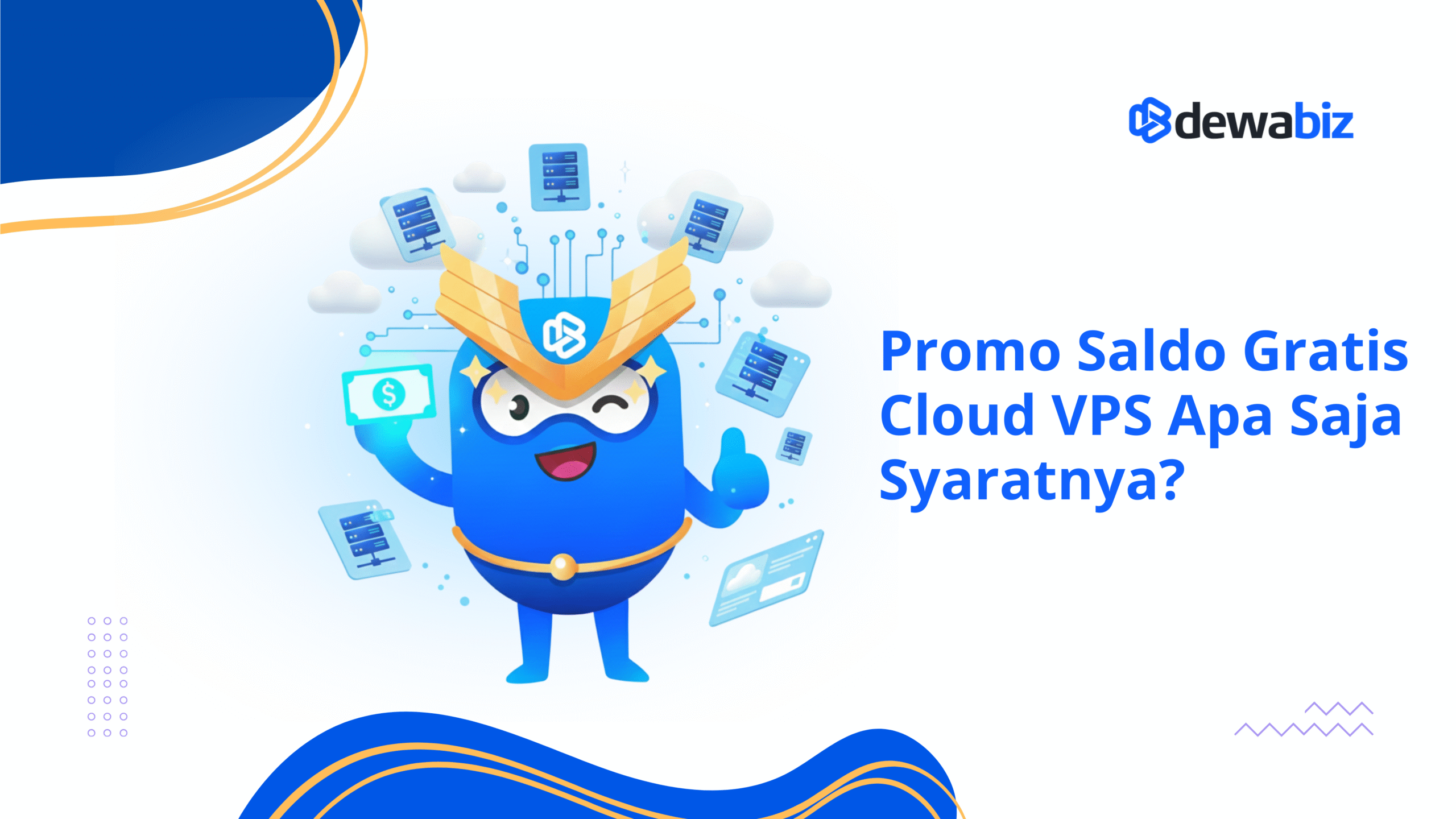 Promo Saldo Gratis Cloud VPS: Apa Saja Syaratnya?