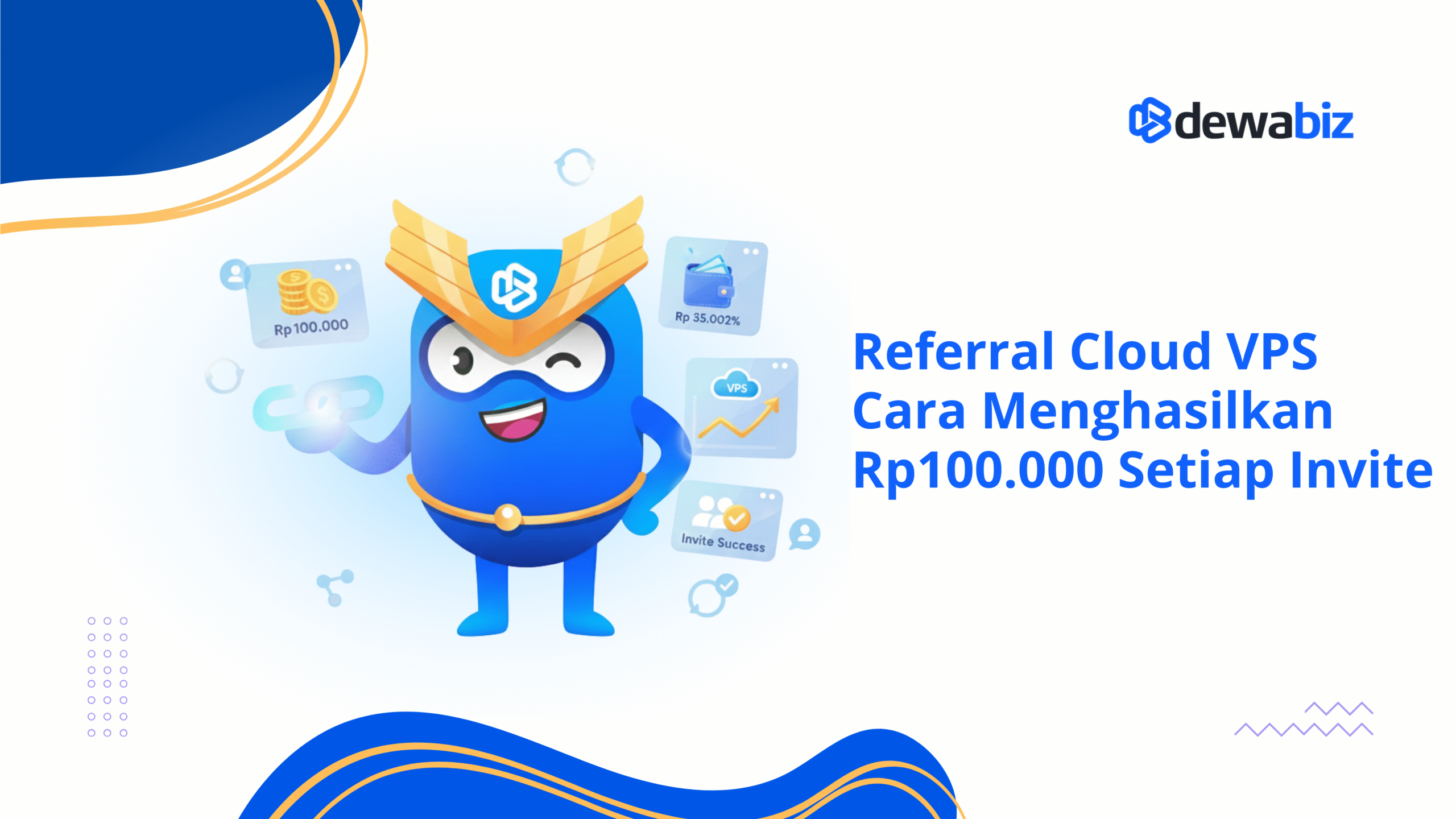 Referral Cloud VPS: Cara Menghasilkan Rp100.000 Setiap Invite