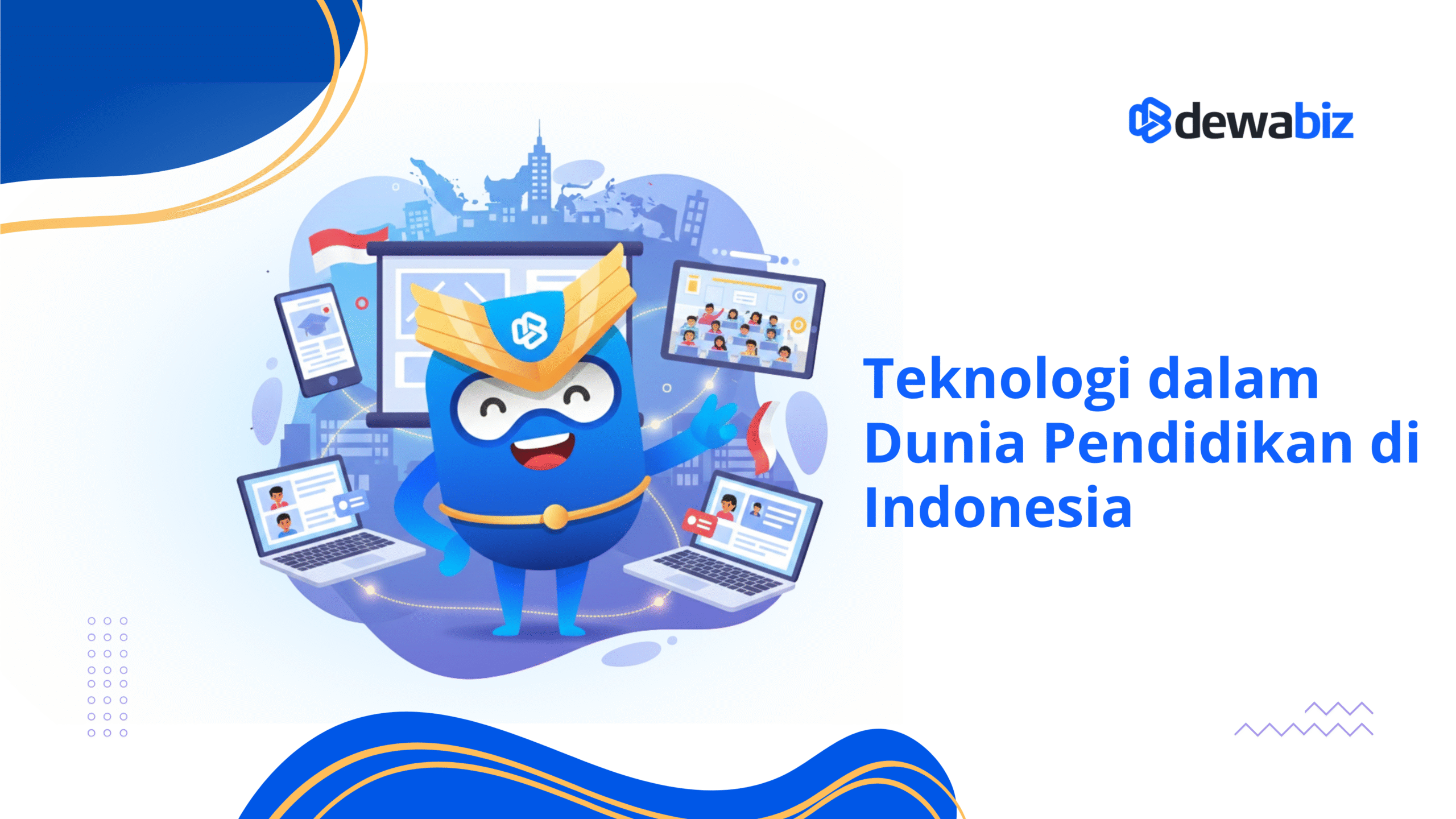 Teknologi dalam Dunia Pendidikan di Indonesia