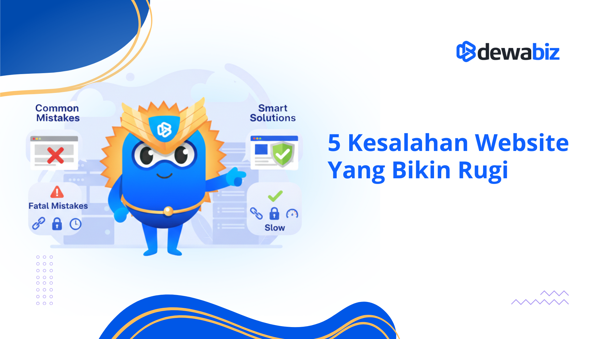 5 Kesalahan Fatal Pemilik Website Pemula & Cara Menghindarinya