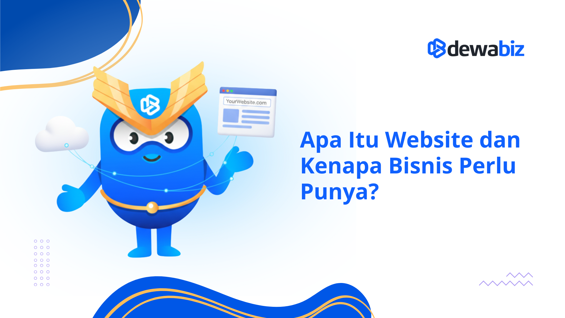 Apa Itu Website dan Kenapa Bisnis Perlu Punya?